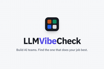 LLMVibeCheck