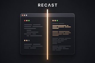 Recast