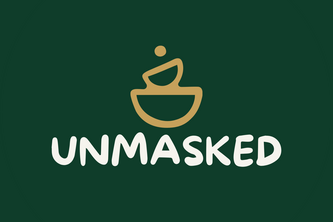 Unmasked