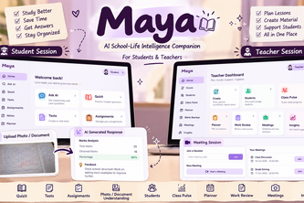 Maya: AI School-Life Intelligence Companion for Education