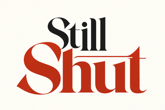 StillShut