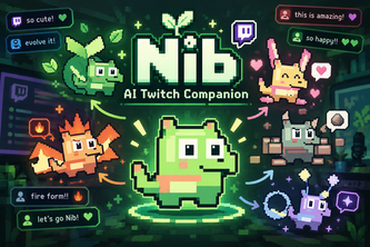 Nib – An AI Companion That Evolves with Twitch Chat