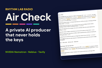 Air Check: a private AI agent producer for my radio show