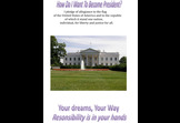 How Do I Want To Become President