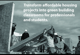 Economic Opportunity - AmeriCorps // Eliminating substandard housing thru green building education. 