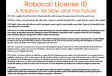 Robocall License ID - A Solution for Now and the Future