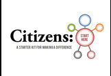 Citizens:Start Here - A Starter Kit for Making a Difference