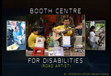 Booth Centre for Disabilities (Road Artist)