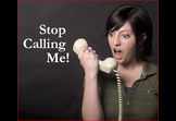 Do Not Call means DO NOT CALL!