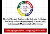 Physical Therapy Treatment Optimization (PT2O) Initiative: