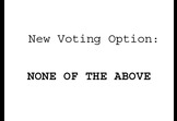 "None of the above" election option