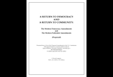 A Return to Democracy and a Return to Community:  The Modern Democracy Amendments and the Modern Federalist Amendments