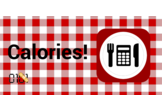 Calories!