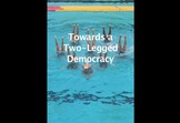 Towards a Two-Legged Democracy