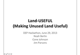 Land-USEFUL (Making Unused Land Useful)