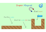Super Magnet