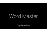 Word Master (Google Glass Spelling Bee Tool)