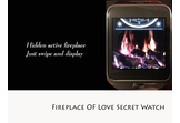 Fireplace of love Secret Watch