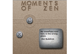 Moments of Zen