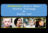 Occam's Razor: Assistive App for Autistic Kids