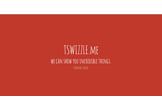 Tswizzle.me
