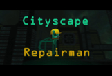 Cityscape Repairman