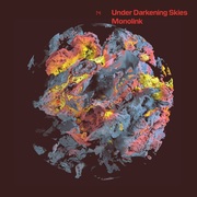 {DOWNLOAD} Monolink Under Darkening Skies {ALBUM MP3 ZIP}'s avatar