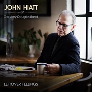 {DOWNLOAD} John Hiatt & Jerry Dougla Leftover Feelings {ALBUM MP3 ZIP}'s avatar