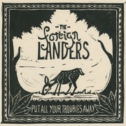 {DOWNLOAD} The Foreign Landers Put All Your Troubles Aw {ALBUM MP3 ZIP}'s avatar
