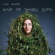 {DOWNLOAD} Anna Anderluh Leave Me Something Stupi {ALBUM MP3 ZIP}'s avatar