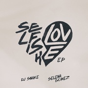 {DOWNLOAD} DJ Snake & Selena Gomez Selfish Love - EP {ALBUM MP3 ZIP}'s avatar