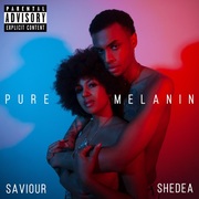 {DOWNLOAD} Saviour X Shedea Pure Melanin - EP {ALBUM MP3 ZIP}'s avatar