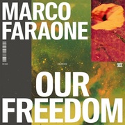 {DOWNLOAD} Marco Faraone Our Freedom {ALBUM MP3 ZIP}'s avatar