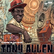 {DOWNLOAD} Tony Allen There Is No End {ALBUM MP3 ZIP}'s avatar