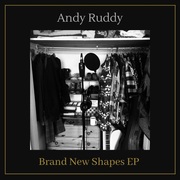 {DOWNLOAD} Andy Ruddy Brand New Shapes EP {ALBUM MP3 ZIP}'s avatar