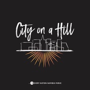 {DOWNLOAD} Every Nation Namibia Musi -  City on a Hill {ALBUM MP3 ZIP}'s avatar