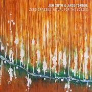 {DOWNLOAD} Jen Shyu -  Zero Grasses: Ritual for {ALBUM MP3 ZIP}'s avatar