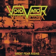 {DOWNLOAD} Void Vator -  Great Fear Rising {ALBUM MP3 ZIP}'s avatar