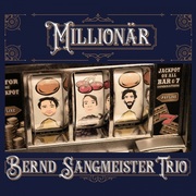 {DOWNLOAD} Bernd Sangmeister Trio -  Millionär {ALBUM MP3 ZIP}'s avatar