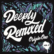 {DOWNLOAD} Origin One -  Deeply Remixed, Vol. 1 {ALBUM MP3 ZIP}'s avatar
