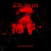 {DOWNLOAD} Old Forest -  Mournfall {ALBUM MP3 ZIP}'s avatar