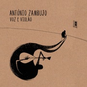{DOWNLOAD} António Zambujo -  Voz E Violão {ALBUM MP3 ZIP}'s avatar