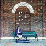 {DOWNLOAD} Matt Cross -  Take Your Time {ALBUM MP3 ZIP}'s avatar