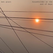 {DOWNLOAD} Ben Grant -  Householder at the End o {ALBUM MP3 ZIP}'s avatar