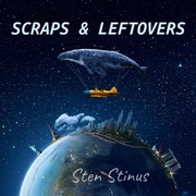 {DOWNLOAD} Sten Stinus -  Scraps & Leftovers {ALBUM MP3 ZIP}'s avatar