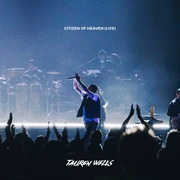 {DOWNLOAD} Tauren Wells -  Citizen of Heaven (Live) {ALBUM MP3 ZIP}'s avatar