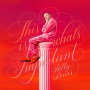 {DOWNLOAD} Billy Davis -  This Is What's Important {ALBUM MP3 ZIP}'s avatar