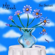 {DOWNLOAD} John Moods -  So Sweet - EP {ALBUM MP3 ZIP}'s avatar