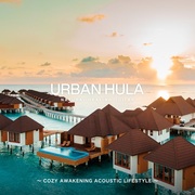 {DOWNLOAD} Cafe Lounge Resort, Relax -  Urban Hula ～心地よい朝の目覚めのアコ {ALBUM MP3 ZIP}'s avatar