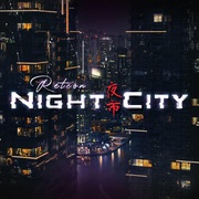 {DOWNLOAD} Retcon -  Night_City - EP {ALBUM MP3 ZIP}'s avatar